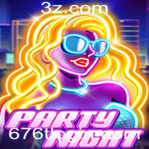 Descubra a Emoção de 'PartyNight': Um Guia Completo com Foco em '676t login'